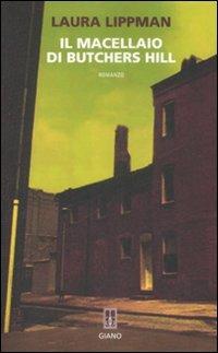 Il macellaio di Butchers Hill - Laura Lippman - copertina
