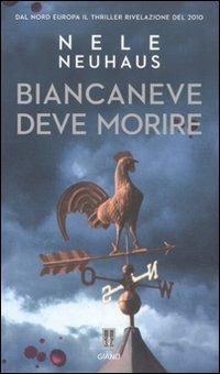 Biancaneve deve morire - Nele Neuhaus - 3