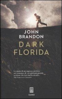 Dark Florida - John Brandon - copertina