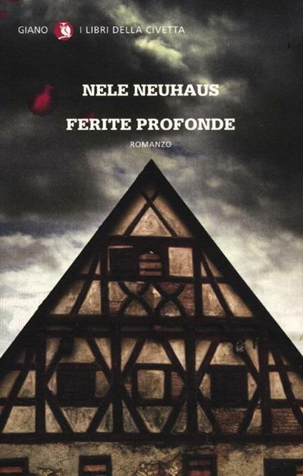 Ferite profonde - Nele Neuhaus - copertina