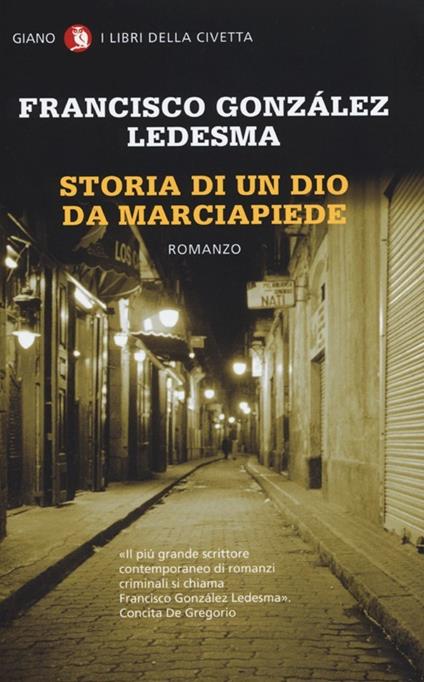 Storia di un dio da marciapiede - Francisco González Ledesma - copertina