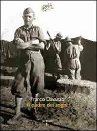 Il padre dei sogni - Franco Davanzo - copertina