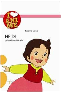 Heidi. La bambina delle Alpi. Ediz. illustrata - Susanna Scrivo - copertina