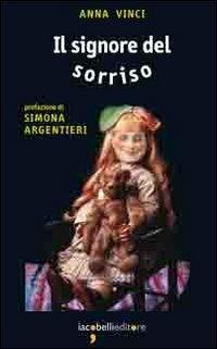 Il signore del sorriso - Anna Vinci - copertina