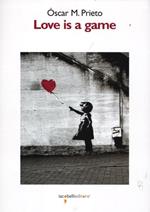 Love is a game