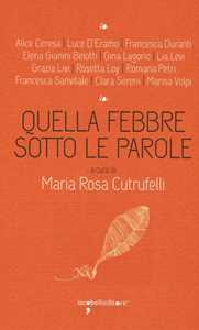 Quella febbre sotto le parole