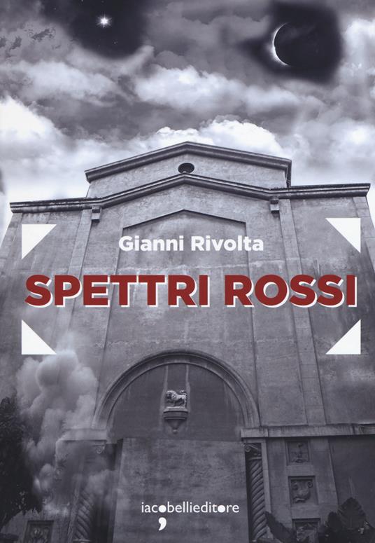 Spettri rossi - Gianni Rivolta - copertina