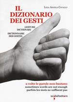 Il dizionario dei gesti-Gesture dictionary-Dictionnaire des gestes