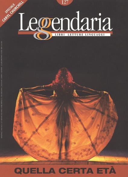 Leggendaria. Vol. 127: Quella certa età (gennaio 2018) - copertina