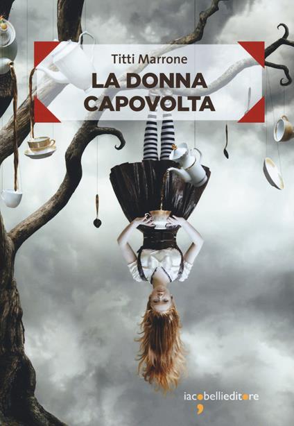 La donna capovolta - Titti Marrone - copertina