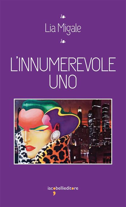 L' innumerevole uno - Lia Migale - ebook