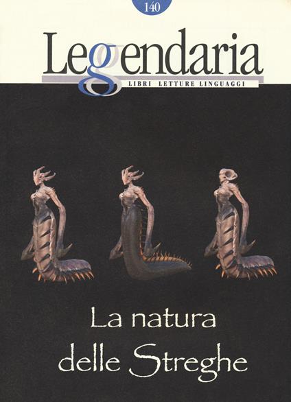 Leggendaria. Vol. 140: La natura delle streghe - copertina