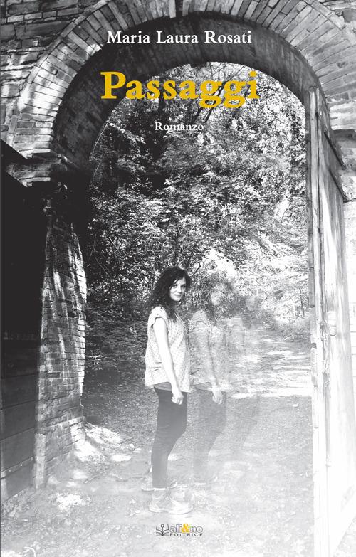 Passaggi - Maria Laura Rosati - copertina