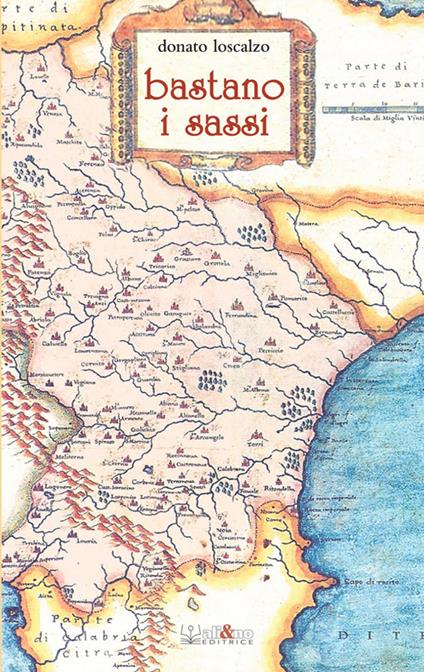 Bastano i sassi - Donato Loscalzo - copertina