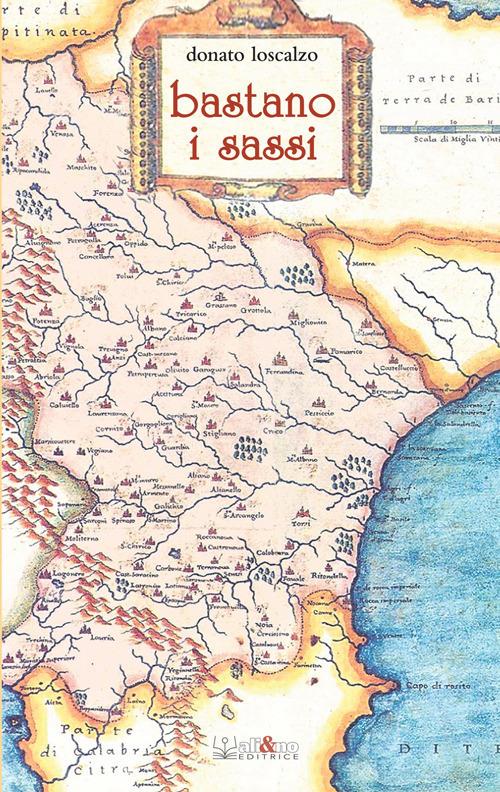 Bastano i sassi - Donato Loscalzo - copertina