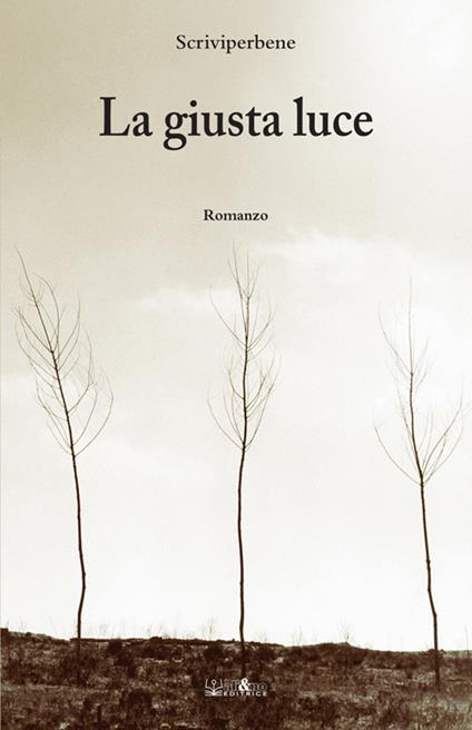 La giusta luce - Scriviperbene - copertina