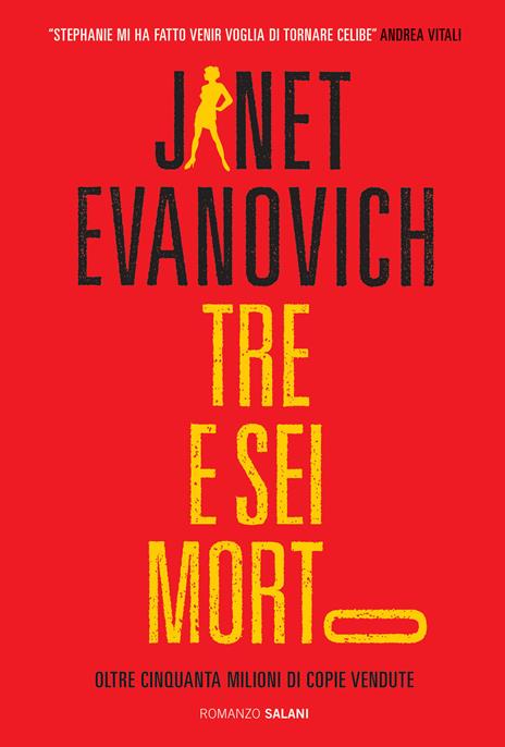 Tre e sei morto - Janet Evanovich - 6