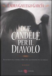 Due candele per il diavolo - Laura Gallego García - copertina