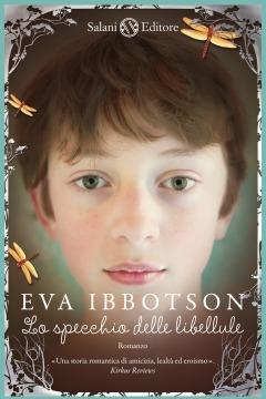 Lo specchio delle libellule - Eva Ibbotson - copertina