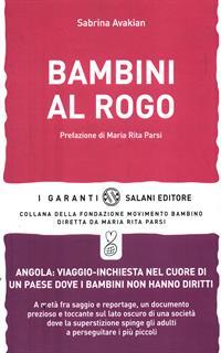 Bambini al rogo