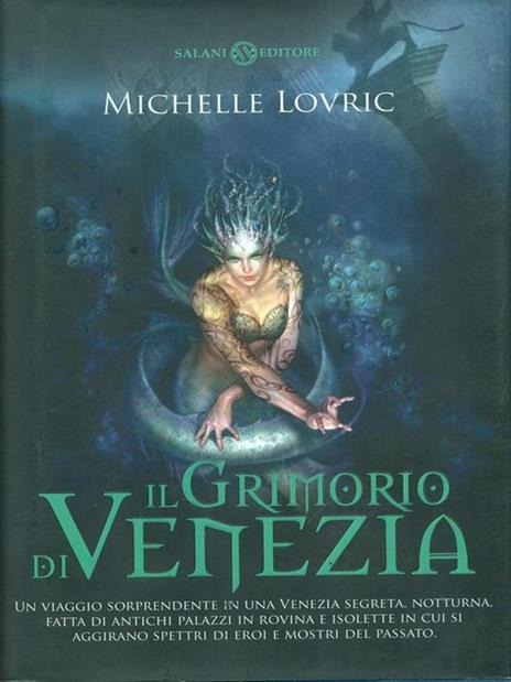 Il grimorio di Venezia - Michelle Lovric - copertina