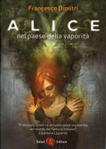 Alice nel paese della vaporità