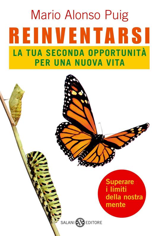 Reinventarsi. La tua seconda opportunità per una nuova vita - Mario Alonso Puig - copertina