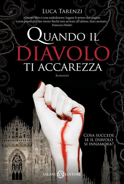 Quando il diavolo ti accarezza - Luca Tarenzi - ebook