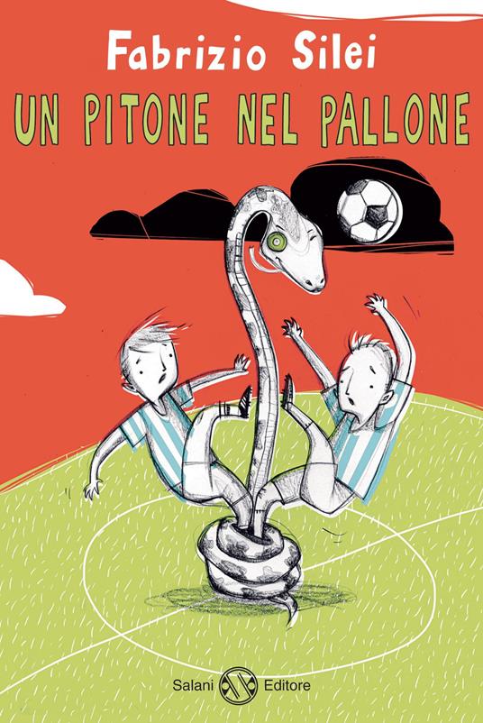 Un pitone nel pallone - Fabrizio Silei - copertina