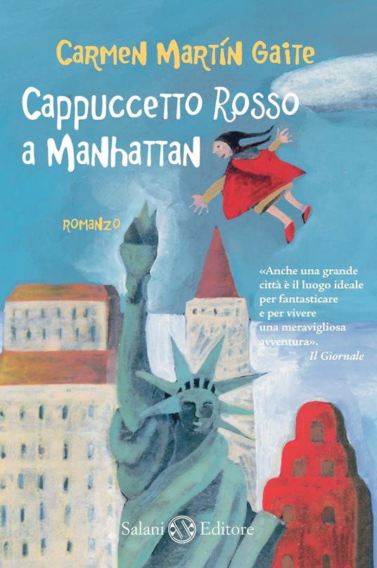 Cappuccetto rosso a Manhattan - Carmen Martín Gaite,Michela Finassi Parolo - ebook