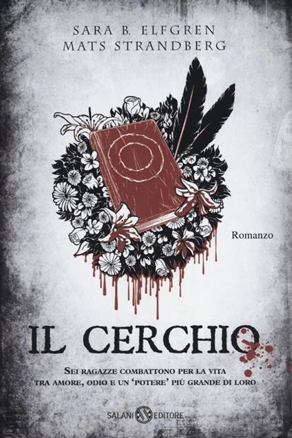 Il cerchio - Mats Strandberg,Sara Bergmark Elfgren - copertina