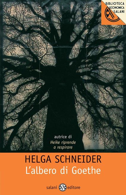 L'albero di Goethe - Helga Schneider - copertina
