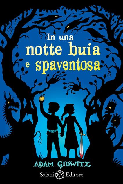 In una notte buia e spaventosa - Adam Gidwitz,Hugh D'Andrade,Pietro Formenton - ebook