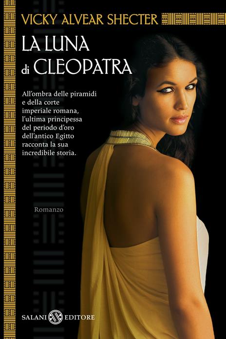 La luna di Cleopatra - Vicky A. Shecter - copertina