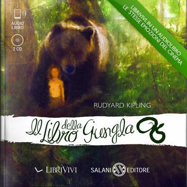 Il libro della giungla. Audiolibro. 2 CD Audio - Rudyard Kipling - copertina