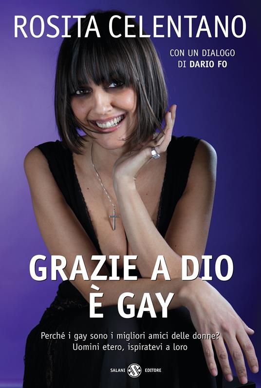 Grazie a Dio è gay - Rosita Celentano - copertina