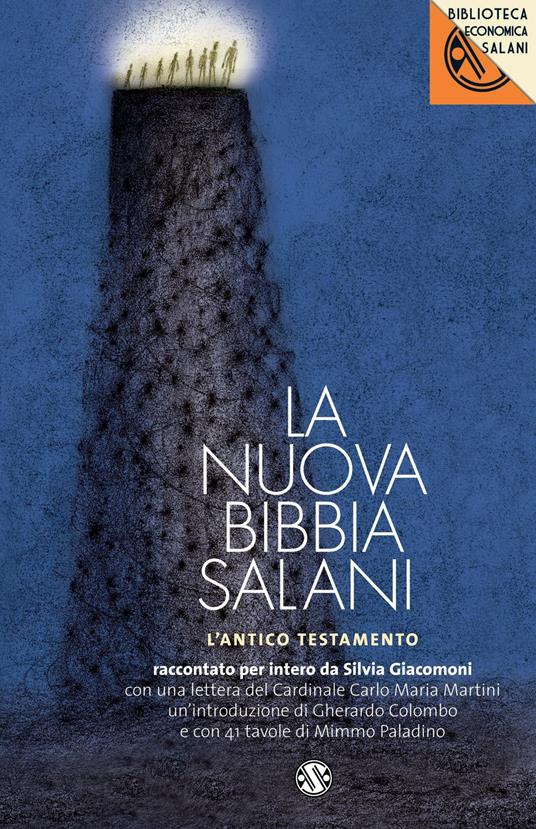 La nuova Bibbia Salani. L'Antico Testamento - Silvia Giacomoni - copertina