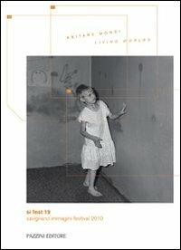 Si Fest 19. Abitare mondi-Living worlds. Ediz. illustrata - copertina
