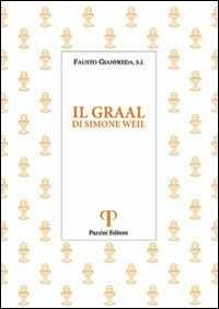 Il Graal. Di Simone Weil