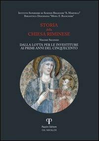 Storia della Chiesa riminese. Vol. 2: Dalla lotta per le investiture ai primi anni del Cinquecento - copertina