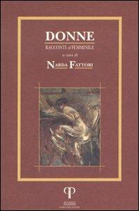 Donne. Racconti al femminile - Narda Fattori - copertina