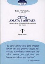 Città amata e abitata. «Nella città che Egli ama mi ha fatto abitare» (Sir 24,11)