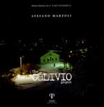 The oblivio project. Ediz. italiana