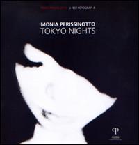 Monia Perissinotto. Tokyo nights - copertina