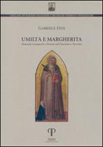 Umiltà e Margherita. Monache romagnole a Firenze nel Duecento e Trecento
