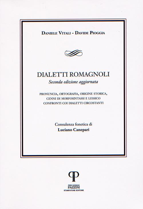 Dialetti romagnoli - Daniele Vitali,Davide Pioggia - copertina