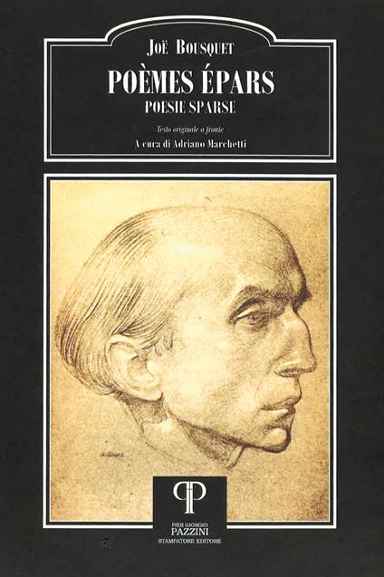 Poèmes épars. Poesie sparse - Joë Bousquet - copertina