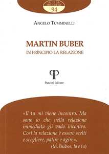 Martin Buber. In Principio La Relazione-image