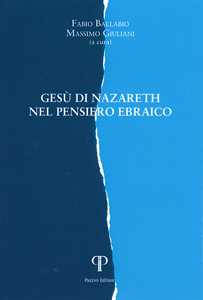 Gesù di Nazareth nel pensiero ebraico
