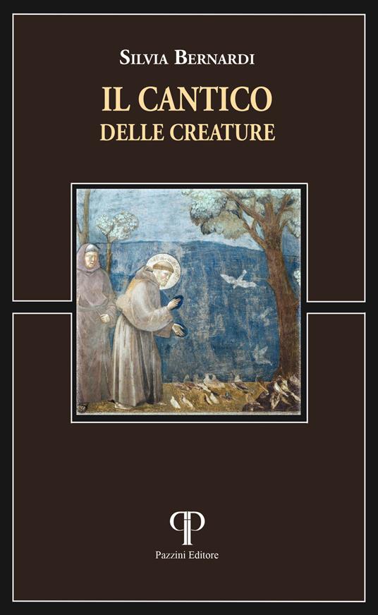 Il Cantico delle creature - Silvia Bernardi - copertina